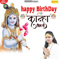 Happy Birthday Kanha Dil Se